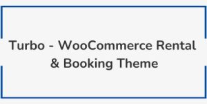 Turbo - WooCommerce Rental & Booking Theme